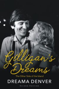 Gilligan's Dreams: Dreama Denver talks about her book, her life with TV icon Bob Denver, and raising their autistic son